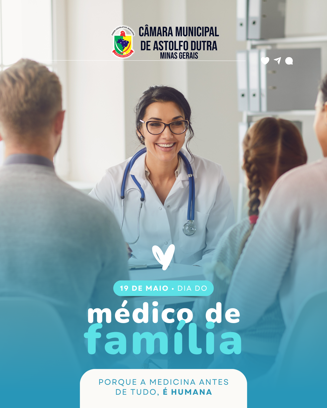 Câmara Municipal de Astolfo Dutra Homenagem ao Dia Mundial do Médico de Família