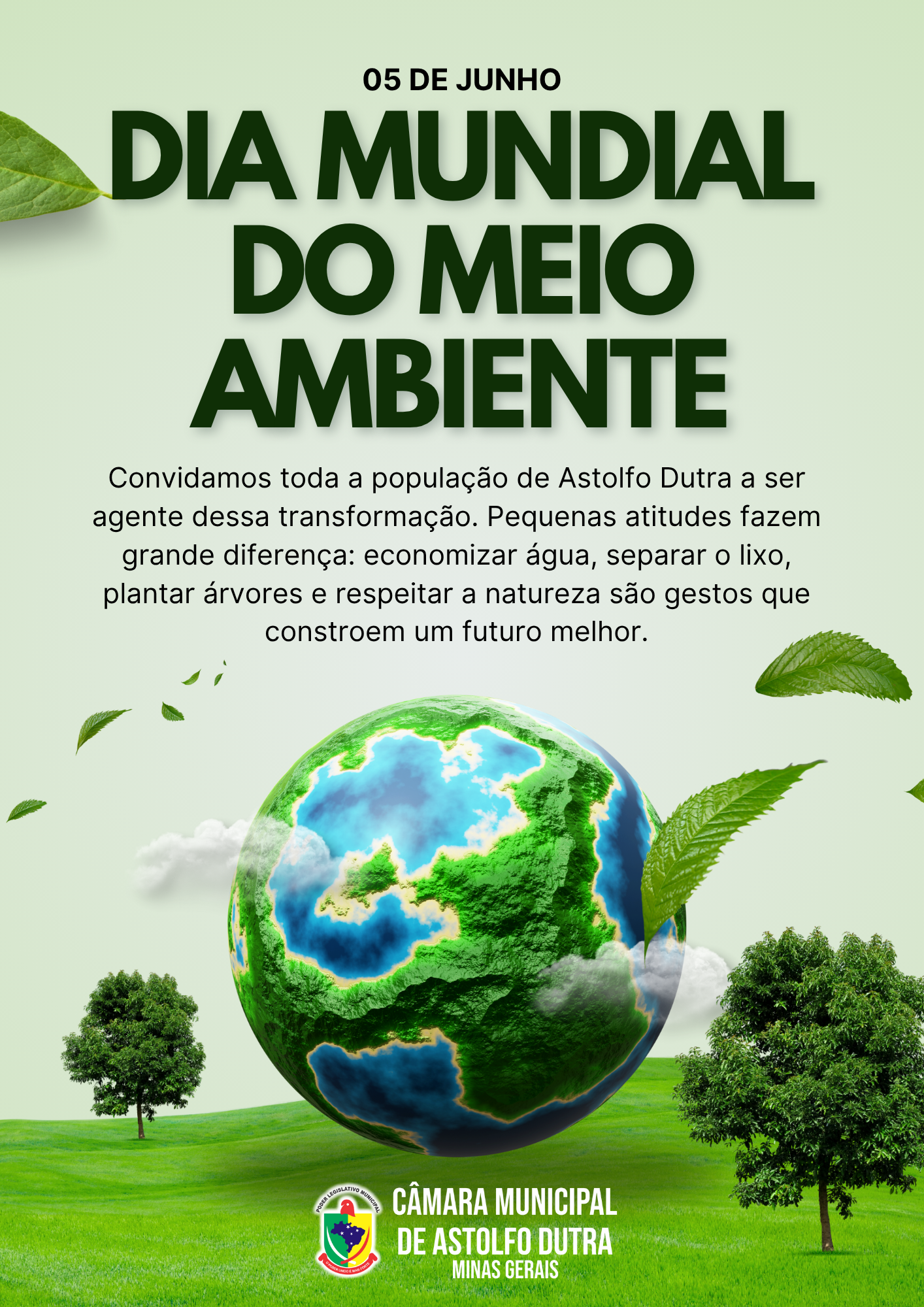 Câmara Municipal de Astolfo Dutra - Homenagem ao Dia Mundial do Meio Ambiente
