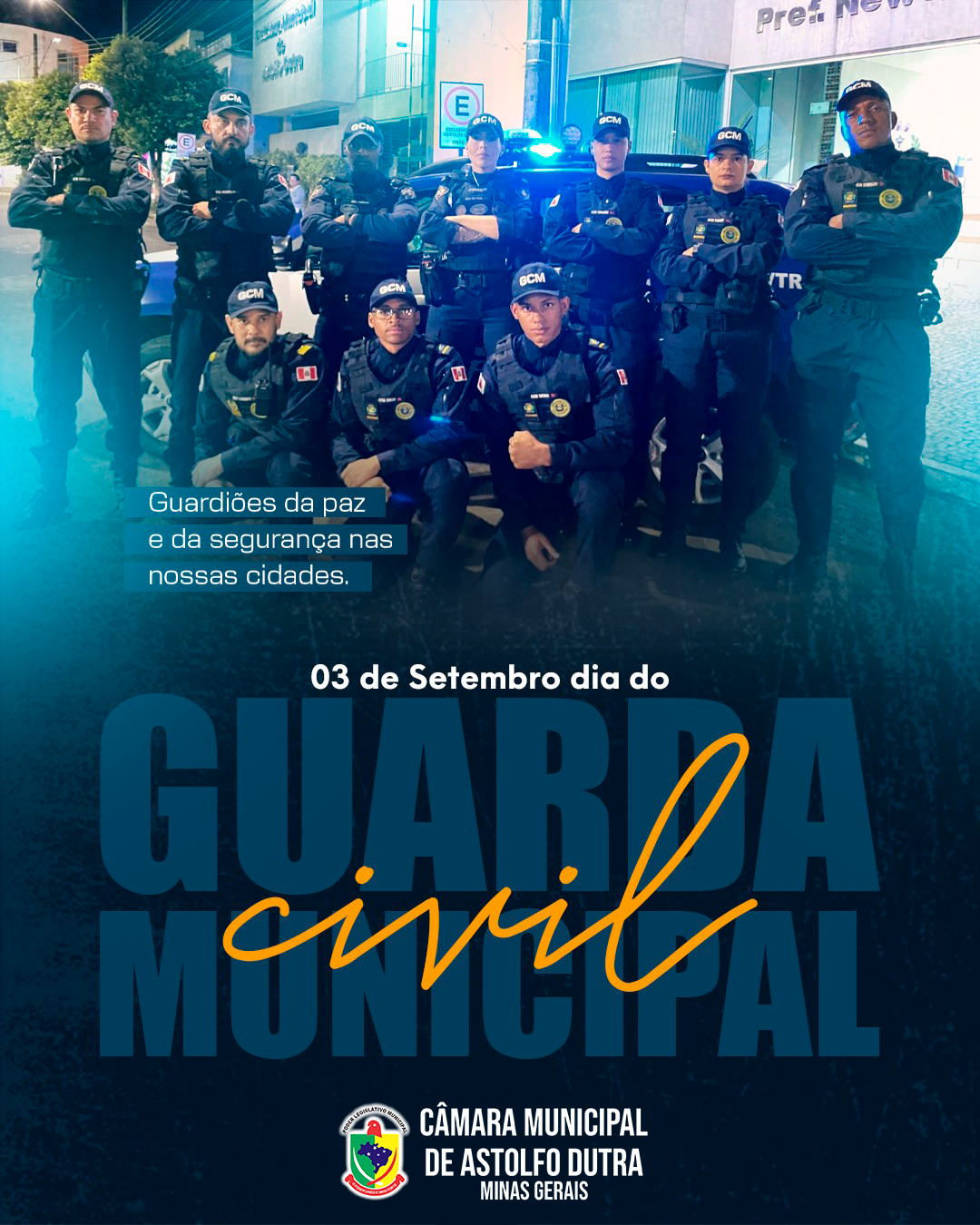 Dia da Guarda Civil Municipal