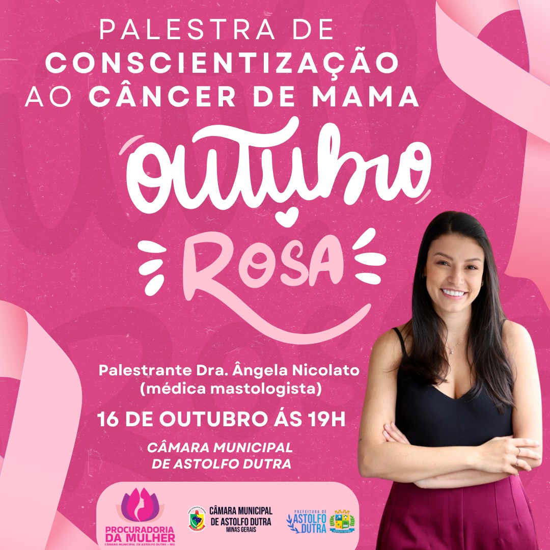 Outubro Rosa em Astolfo Dutra!