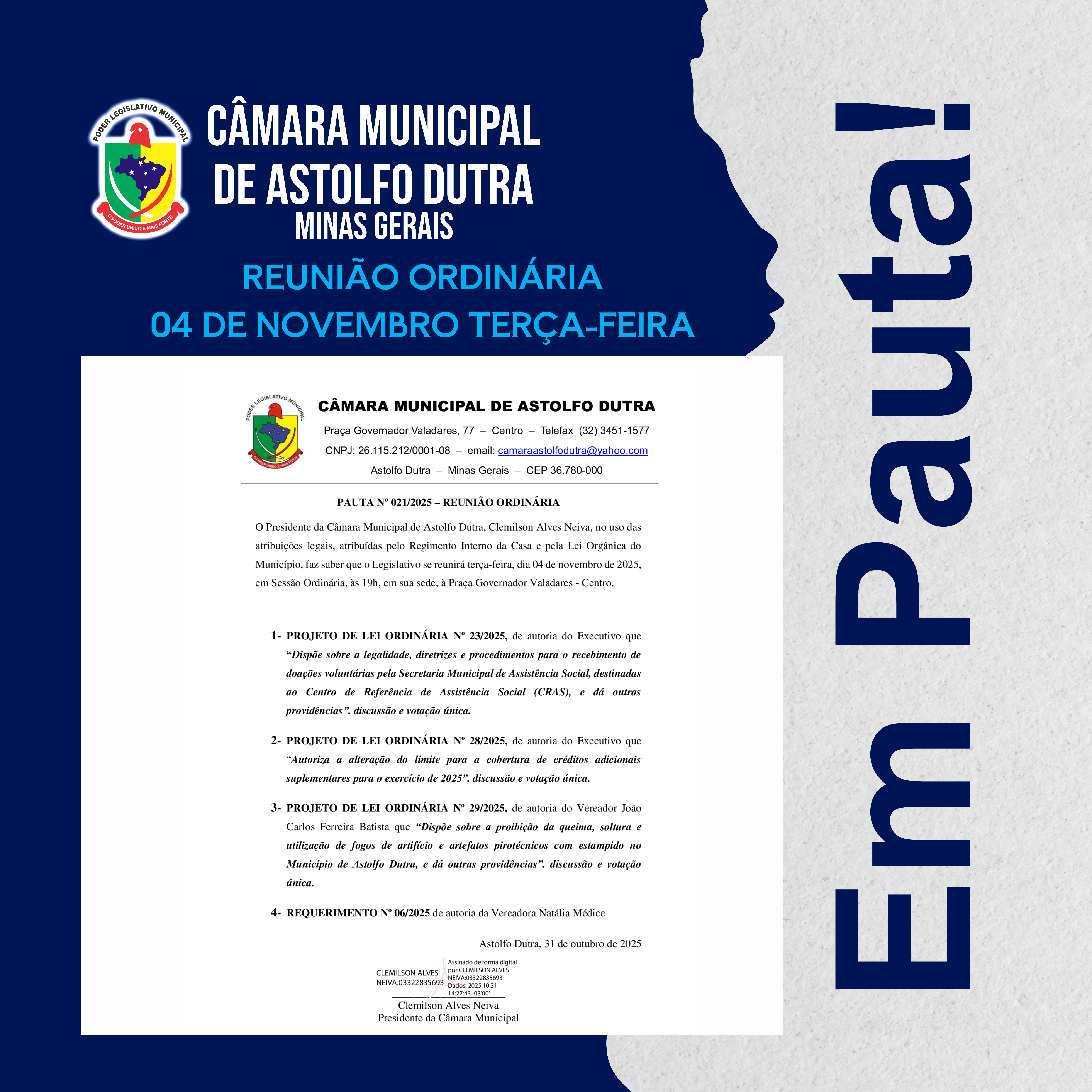 CÂMARA MUNICIPAL DE ASTOLFO DUTRA DIVULGA A PAUTA DA REUNIÃO DO DIA 04 DE NOVEMBRO