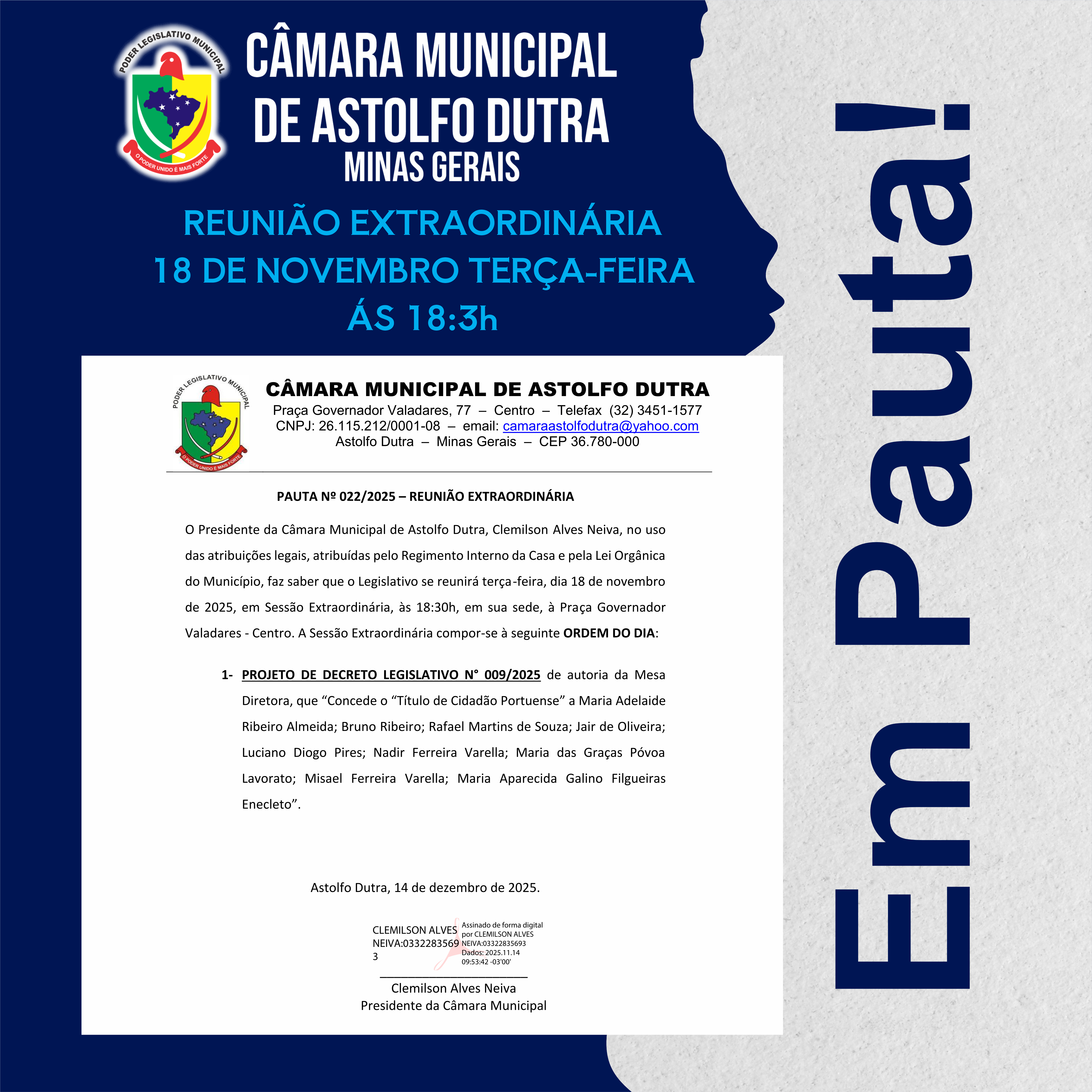 CÂMARA MUNICIPAL DE ASTOLFO DUTRA DIVULGA A PAUTA DA REUNIÃO EXTRAORDINÁRIA DO DIA 18 DE NOVEMBRO ÀS 18H30
