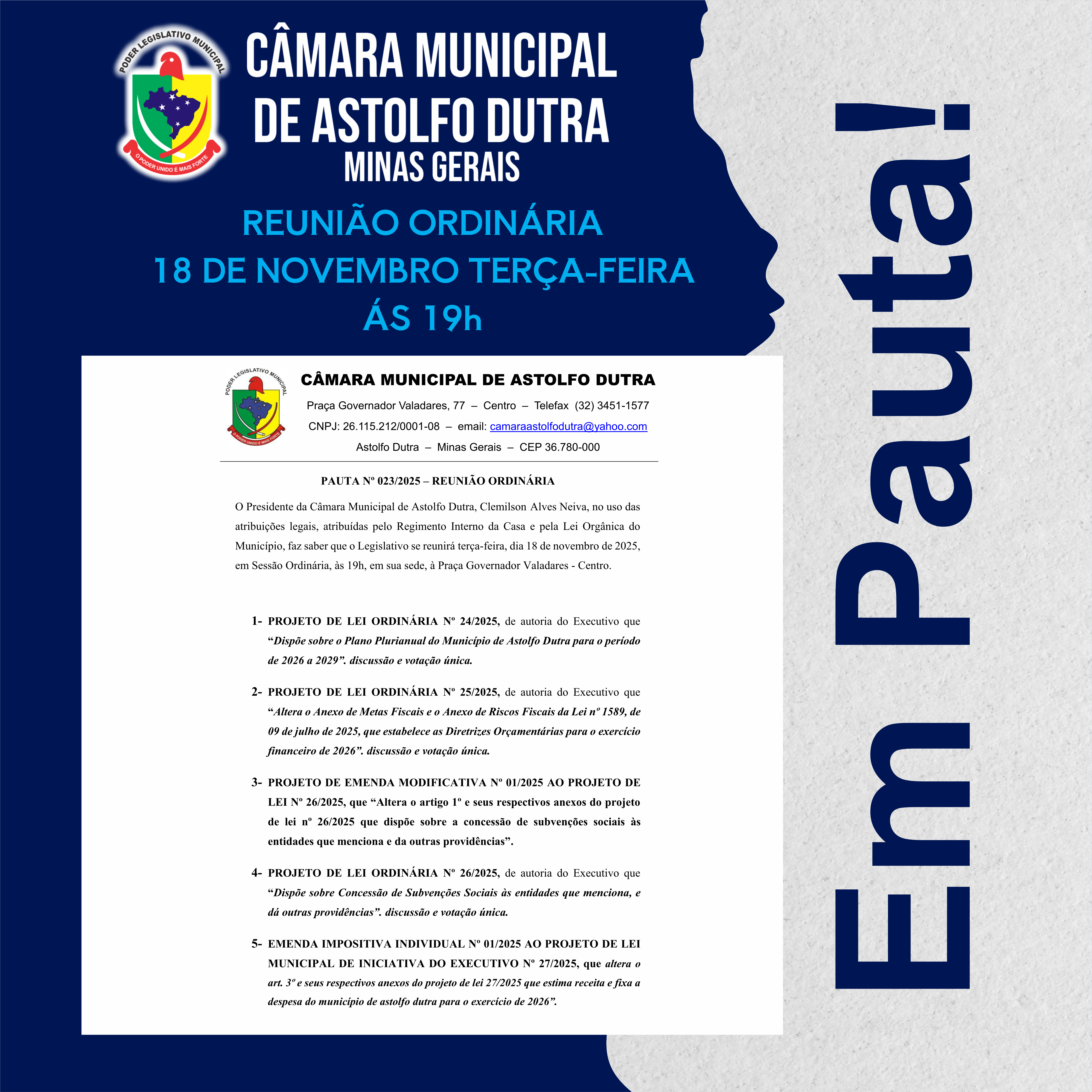 CÂMARA MUNICIPAL DE ASTOLFO DUTRA DIVULGA A PAUTA DA REUNIÃO ORDINÁRIA DO DIA 18 DE NOVEMBRO ÀS 19H