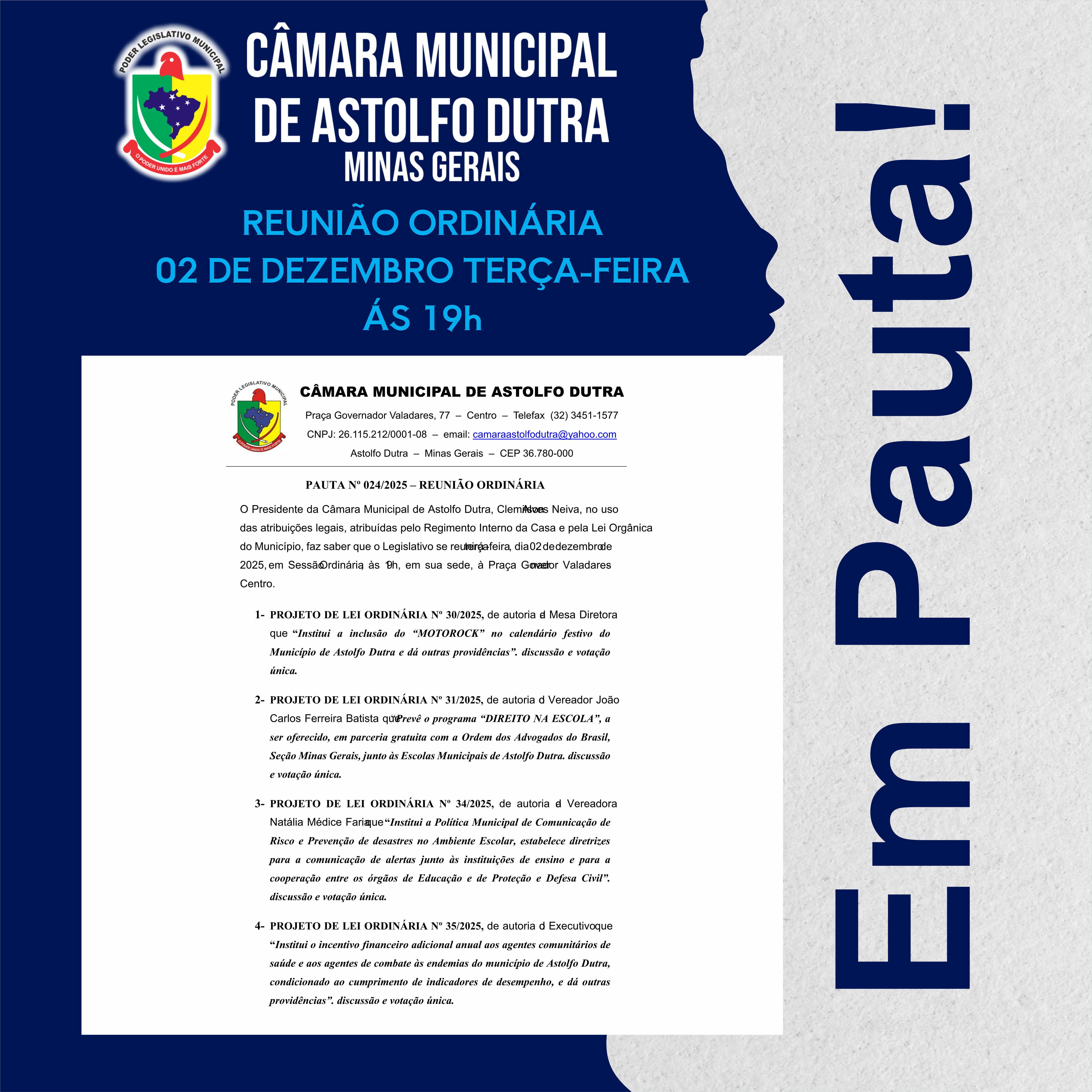 CÂMARA MUNICIPAL DE ASTOLFO DUTRA DIVULGA A PAUTA DA REUNIÃO ORDINÁRIA DO DIA 02 DE DEZEMBRO ÀS 19H