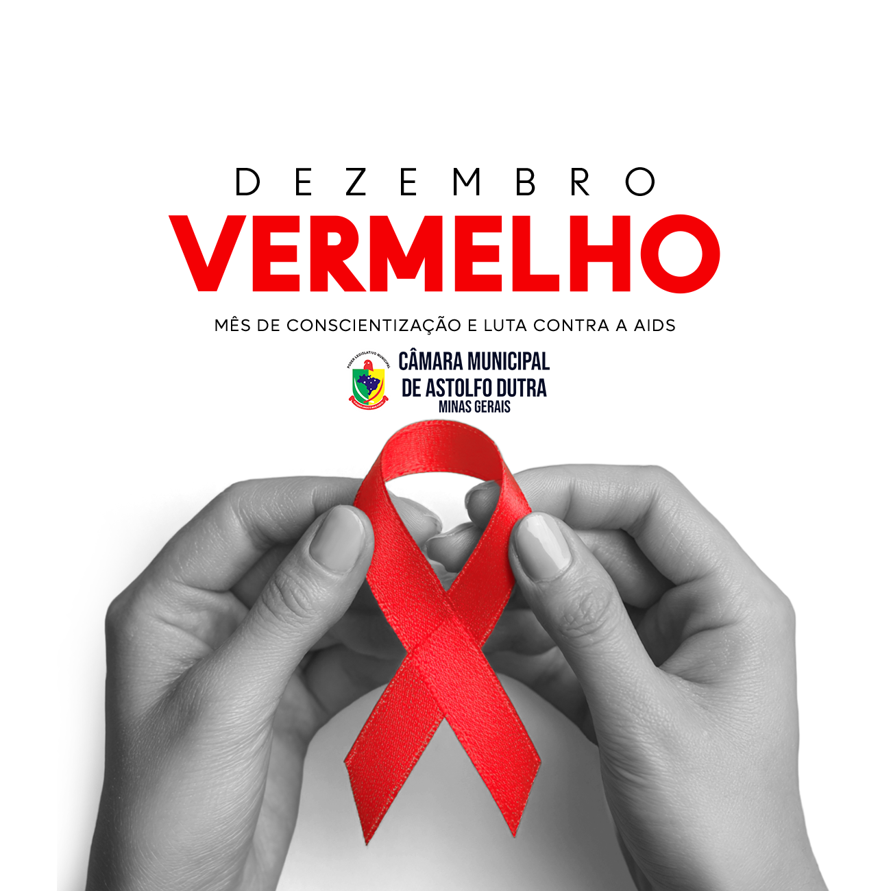 DEZEMBRO VERMELHO Mês de Conscientização e Luta Contra a AIDS