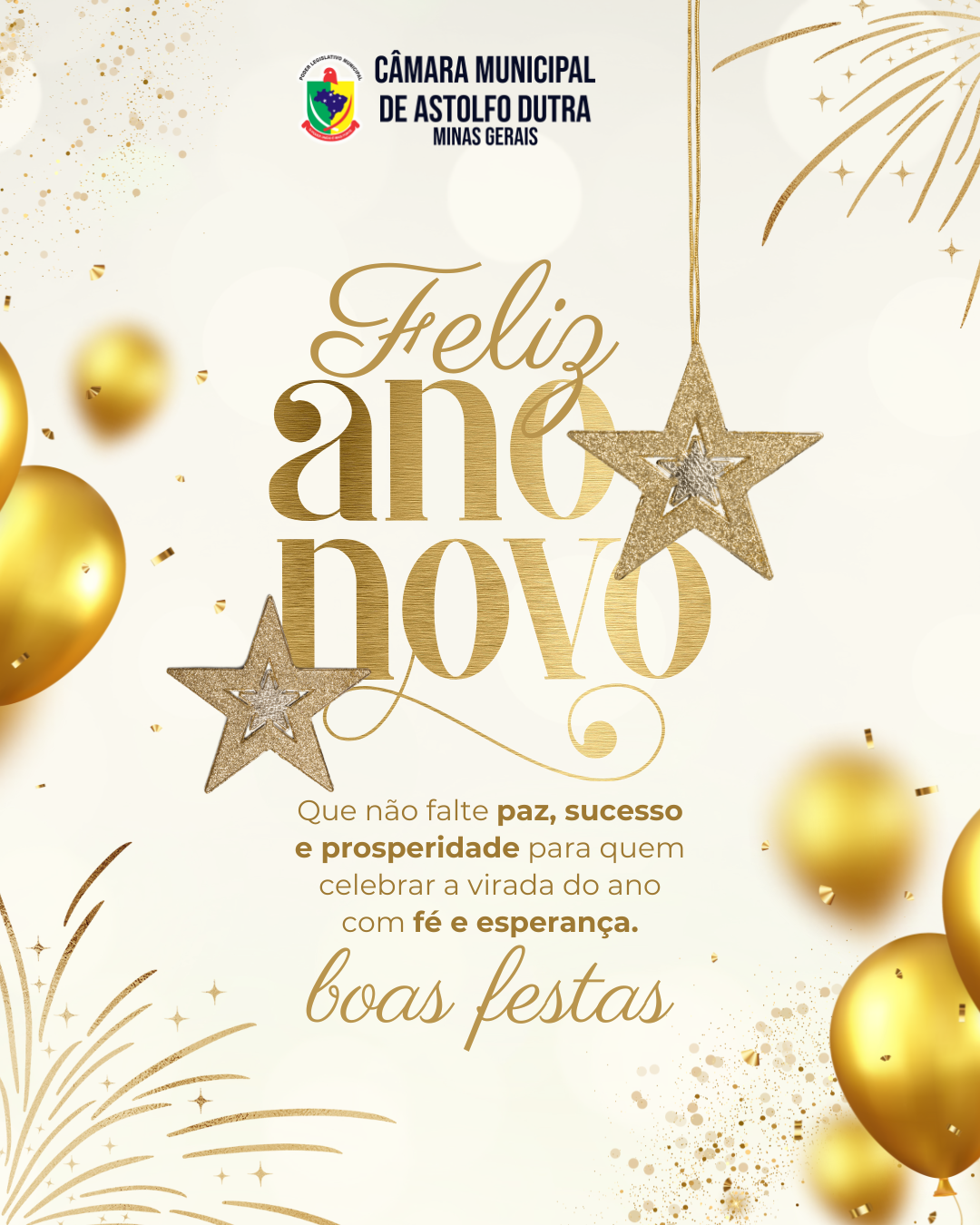 A Câmara Municipal de Astolfo Dutra deseja a todos os cidadãos e cidadãs um Feliz 2026!
