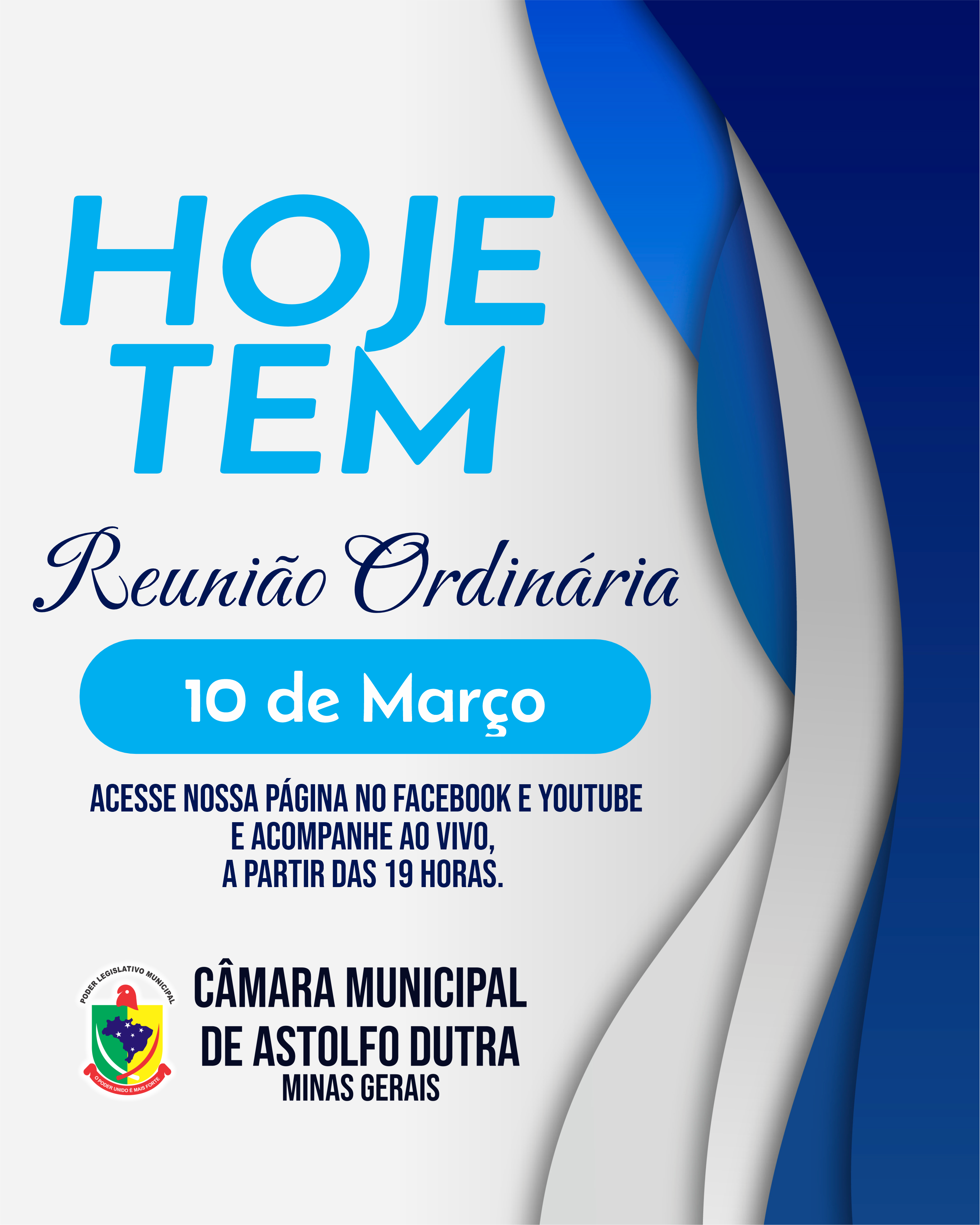 HOJE TEM REUNIÃO NA CÂMARA! 10 DE MARÇO DE 2026